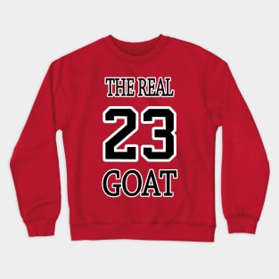 The Real GOAT Crewneck Sweatshirt